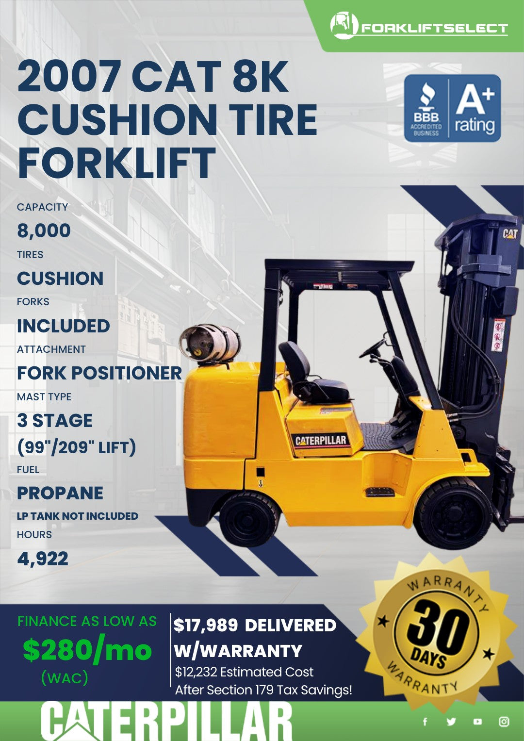 2007.0 CAT 8K Cushion Tire Forklift...