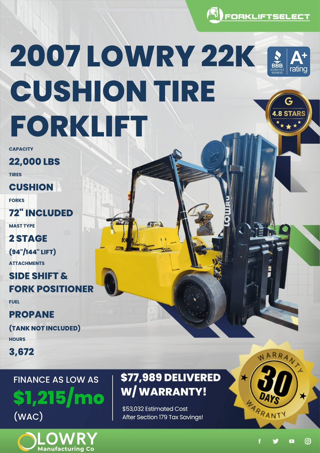 2017.0 Lowry 22K Cushion Tire Forkl...