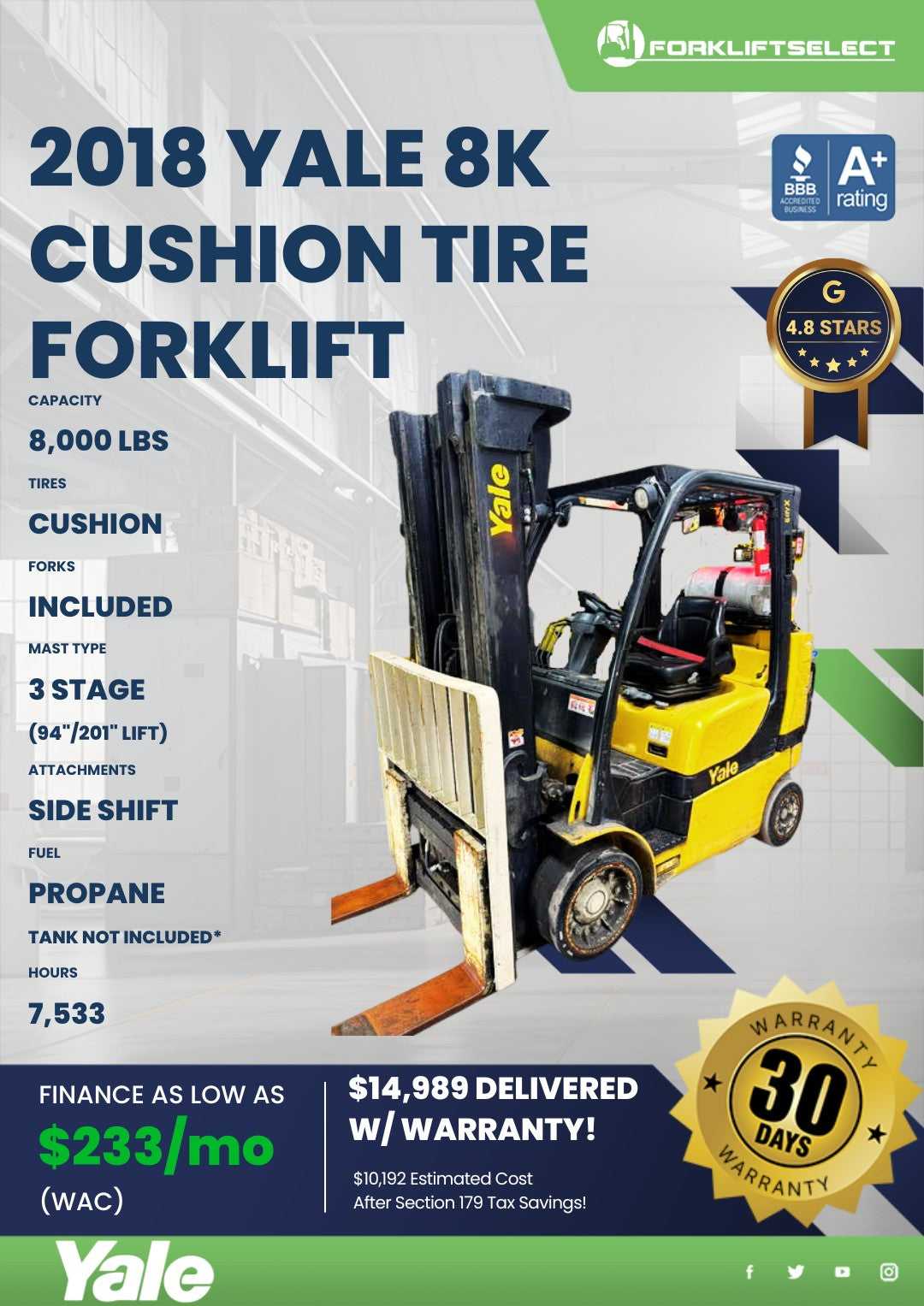 2018 Yale 8K Cushion Tire Forklift