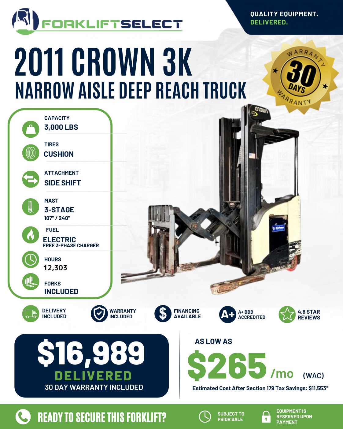 2011 Crown 3K Cushion Tire Forklift